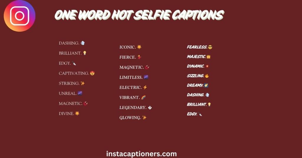 One Word Hot Selfie Captions