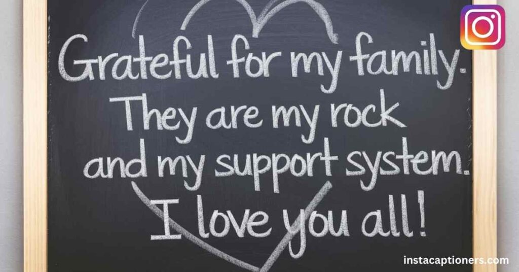 Short grateful for family quotes for Instagram